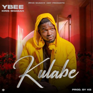 Kulabe lyrics | Boomplay Music