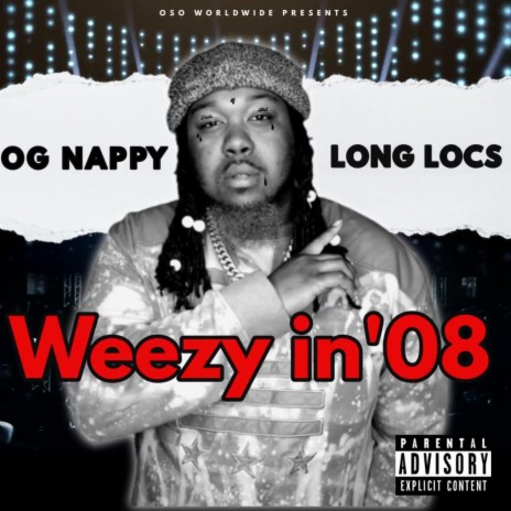 Weezy in 08 | Boomplay Music