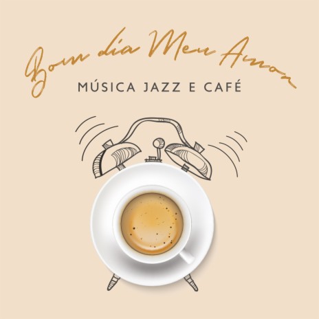 Jazz Matinal com Café | Boomplay Music