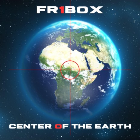 Center of The Earth | Boomplay Music