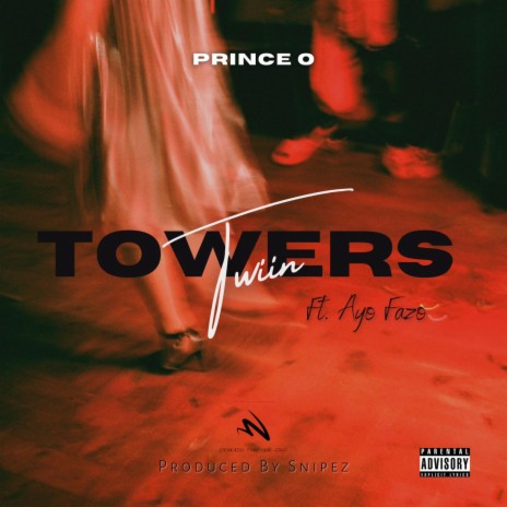 Twiin Towers ft. Ayo Fazo | Boomplay Music