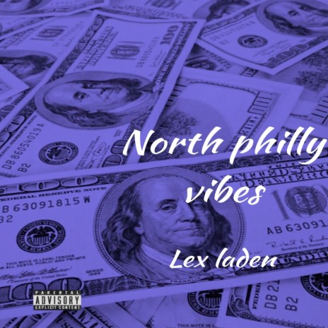 North Philly Vibes | Boomplay Music