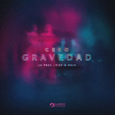 Cero Gravedad ft. Yiss & Dala | Boomplay Music