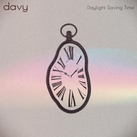 Daylight Saving Time | Boomplay Music