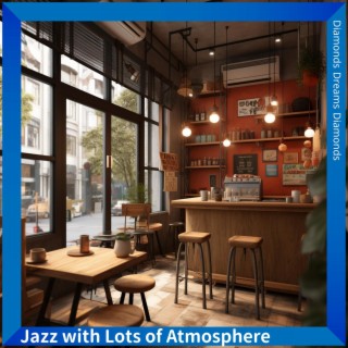 Jazz with Lots of Atmosphere