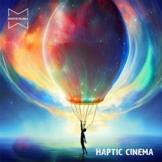 Haptic Cinema