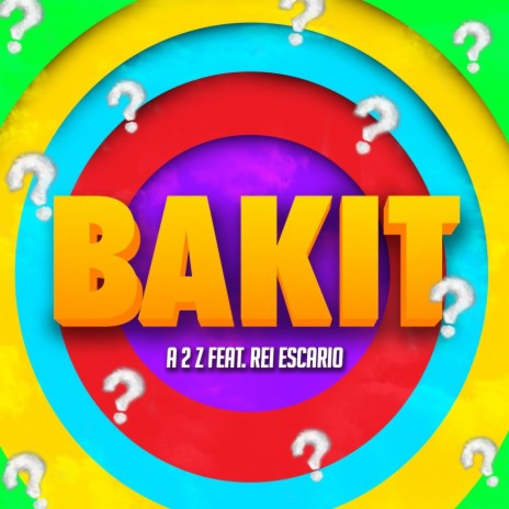 Bakit (feat. Rei Escario, Danica Dela Torre & Daniel Miguel) | Boomplay Music