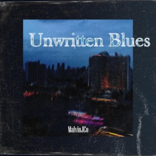 Unwritten Blues