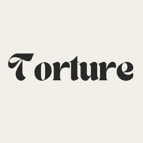 torture | Boomplay Music