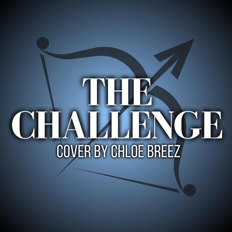 The Challenge | Boomplay Music