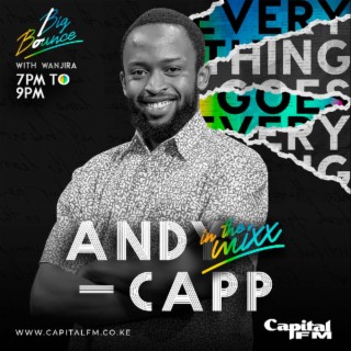 Andy Capp In The Mixx | Big Bounce 984 | Everything Goes
