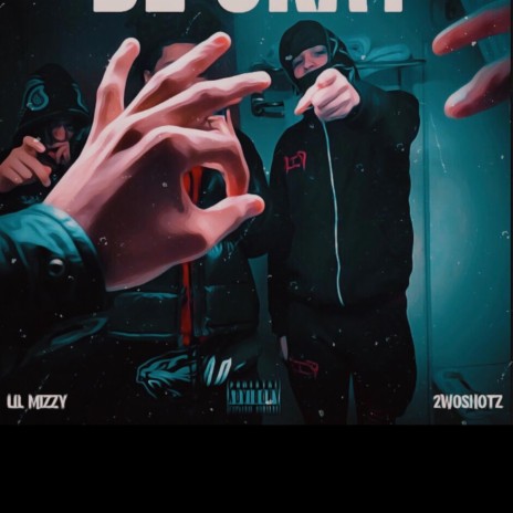 Be Okay ft. 2woshotz | Boomplay Music