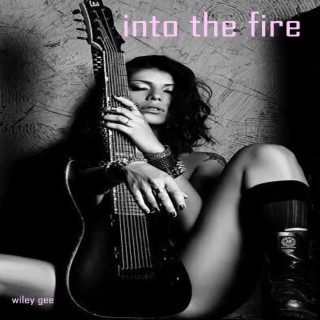 into the fire