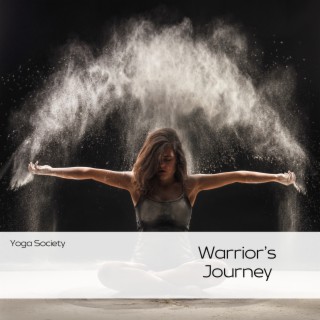 Warrior's Journey: Yoga for Empowerment