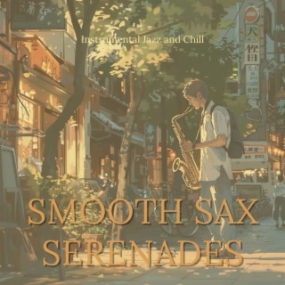 Smooth Sax Serenades: Lofi Jazz Vibes