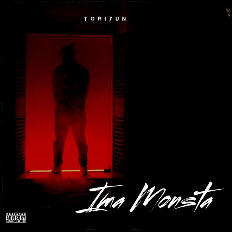 Ima Monsta | Boomplay Music