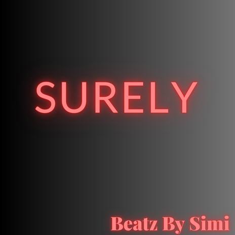 SURELY | Boomplay Music