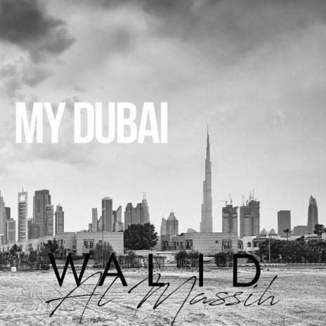 My Dubai | Boomplay Music