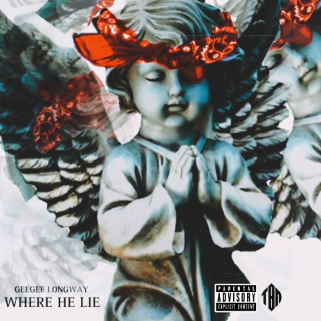 Where He Lie | Boomplay Music