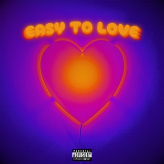 Easy To Love (Sped Up) lyrics | Boomplay Music