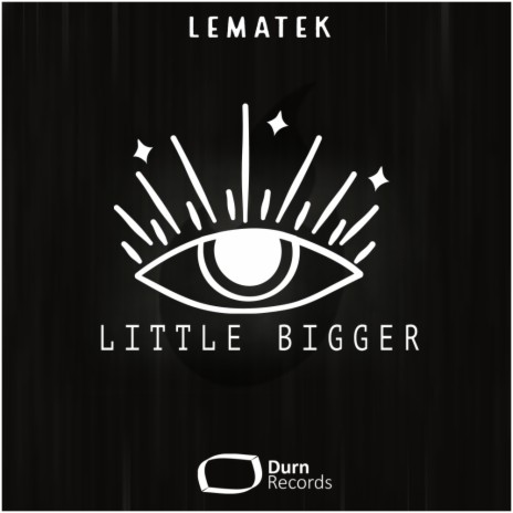 Little Bigger (Original Mix) | Boomplay Music