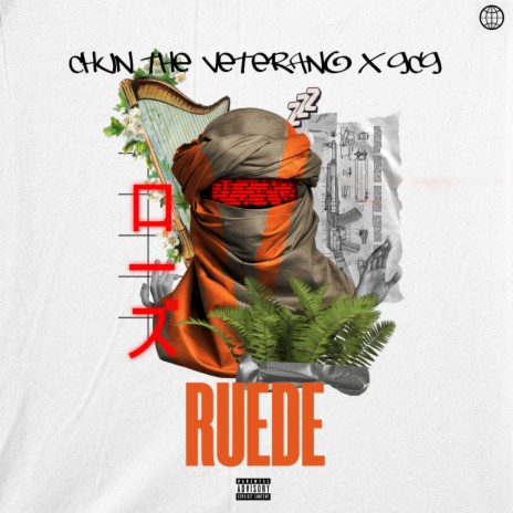 Ruede (feat. Chun The Veterano)
