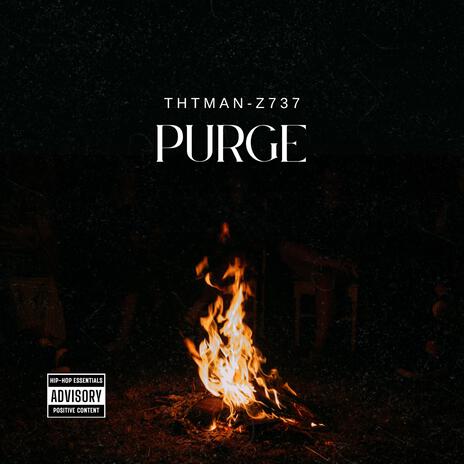 The Purge ft. Mc.Lovin | Boomplay Music