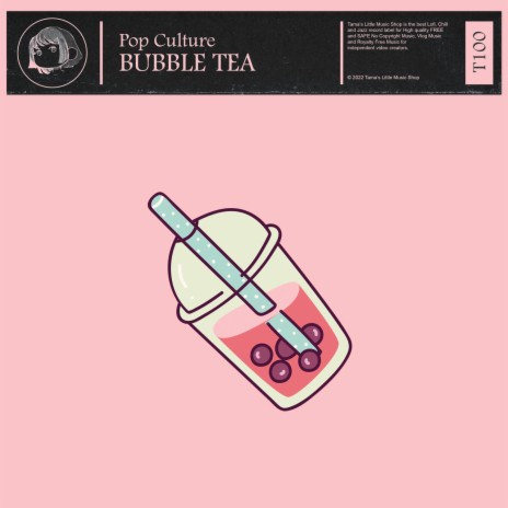 Bubble Tea | Boomplay Music