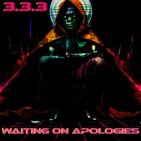 Waiting On Apologies | Boomplay Music