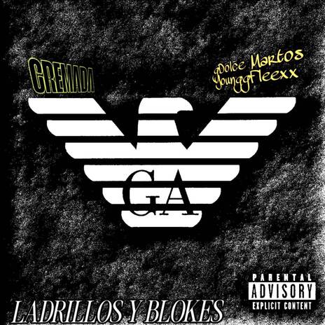 LADRILLOS Y BLOKES ft. gDolce, Martos & YounggFleexx