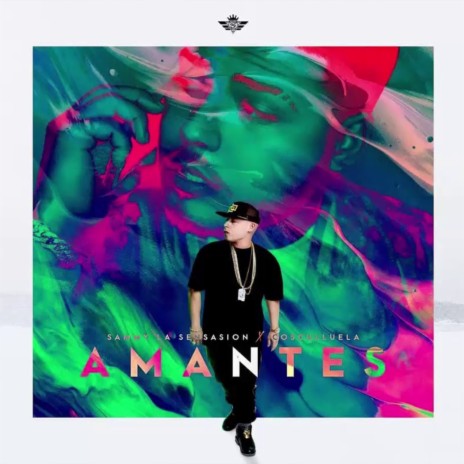 Amantes ft. Sammy La Sensacion | Boomplay Music