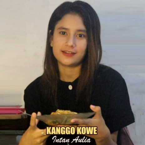 Kanggo-Kowe | Boomplay Music