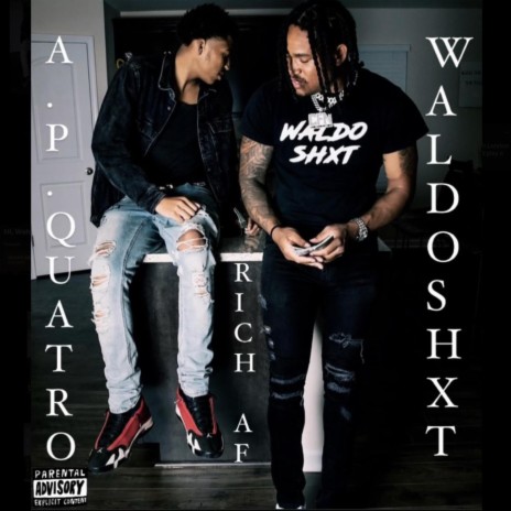 RICH AF ft. AP Quatro | Boomplay Music