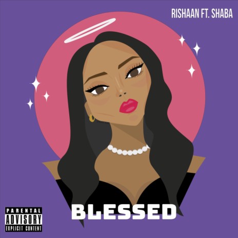 Blessed (feat. Shaba) | Boomplay Music