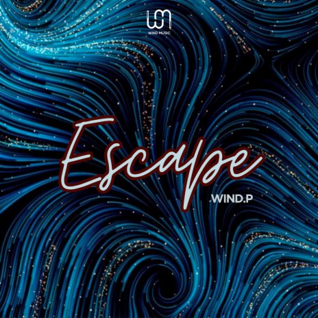 Escape | Boomplay Music