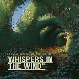 whispers in the wind