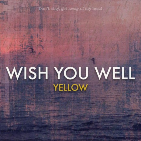 Wish you well | Boomplay Music