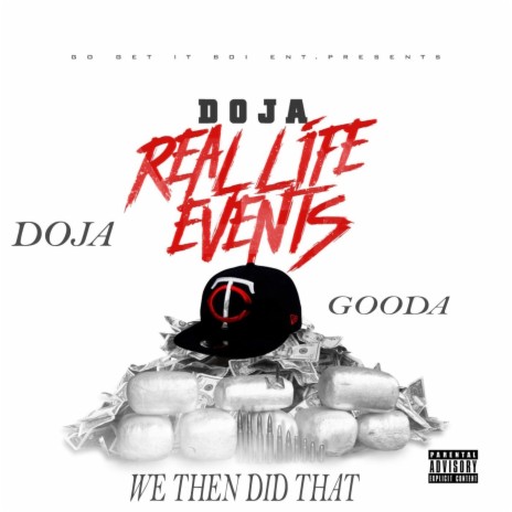 We Then Did That (feat. Gooda) | Boomplay Music