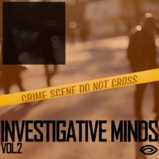 Investigative Minds, Vol. 2