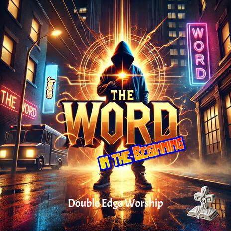 The Word in the Beginning | Boomplay Music