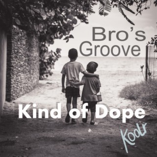 Bro's Groove