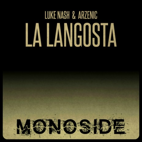 La Langosta (Original Mix) ft. Arzenic