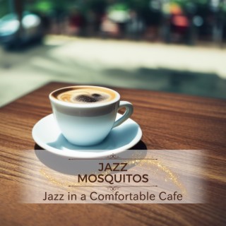 Jazz in a Comfortable Cafe