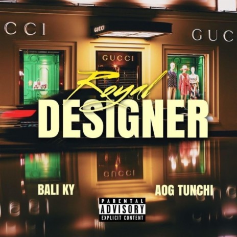 Royal Designer ft. AOG Tunchi | Boomplay Music