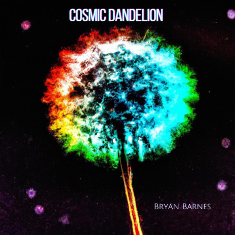 Cosmic Dandelion | Boomplay Music