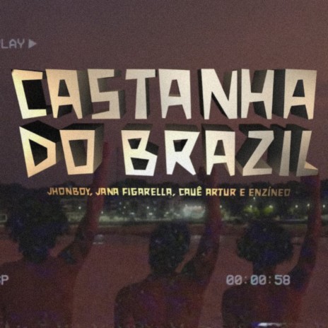 Castanha do Brazil | Boomplay Music