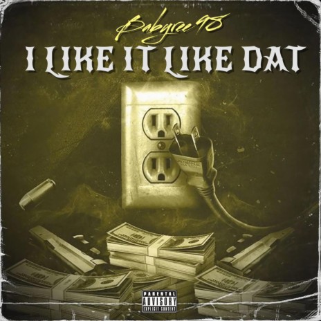 I Like It Like Dat | Boomplay Music