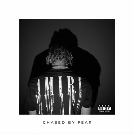 Chased by Fear | Boomplay Music