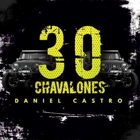 30 Chavalones | Boomplay Music