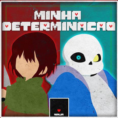 Minha Determinação (Sans e Chara) ft. Anny | Boomplay Music